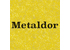 Metaldor
