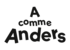 A comme anders